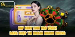 Cập Nhật Link Vào V9BET Đăng Nhập Tài Khoản Nhanh Chóng