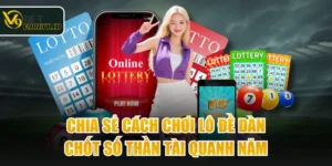Chia Sẻ Cách Chơi Lô Đề Dàn, Chốt Số Thần Tài Quanh Năm