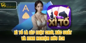 Xì Tố Là Gì? Luật Chơi, Xác Suất Và Kinh Nghiệm Hữu Ích
